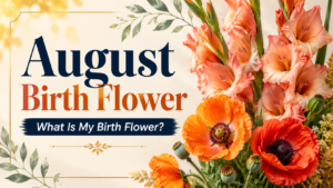 august birth flower